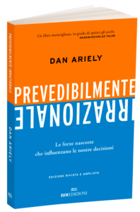 Prevedibilmente irrazionaleDan Ariely